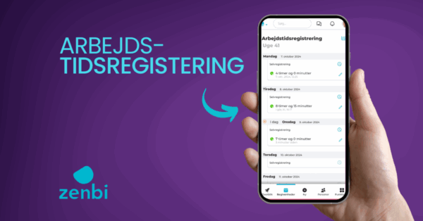 Arbejdstidsregistering på mobil i Zenbi