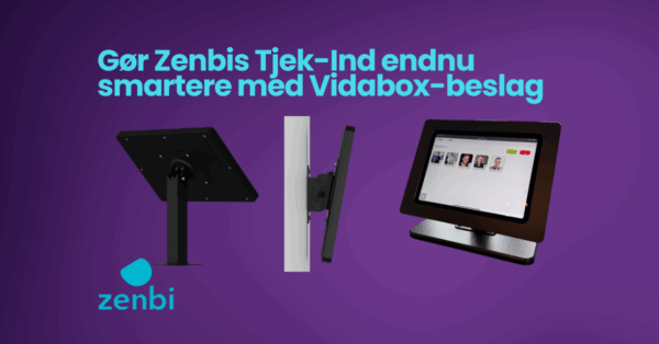 Zenbi tjek ind med Vidabox